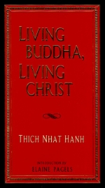 Living Budha Living Christ