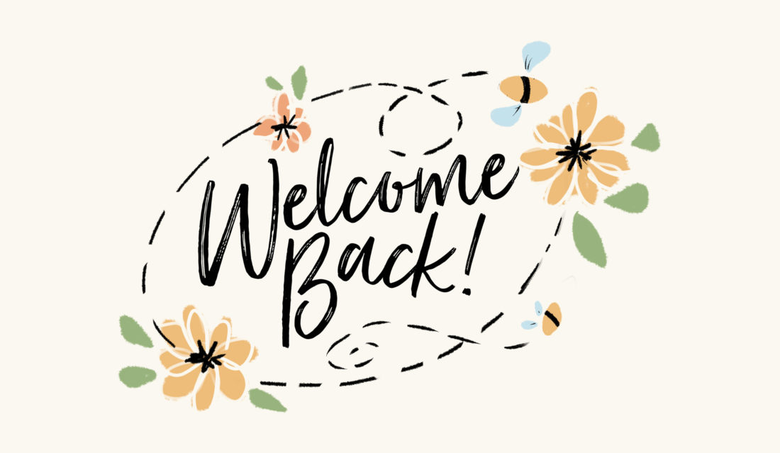 Welcome Back!